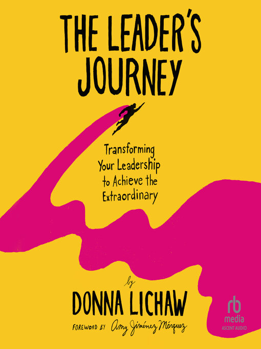 Title details for The Leader's Journey by Donna Lichaw - Available